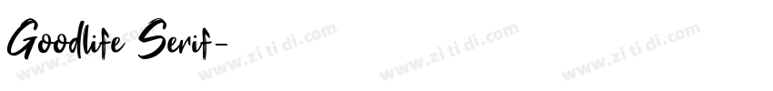 Goodlife Serif字体转换